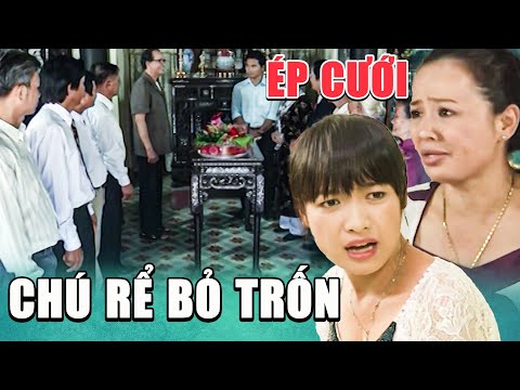 Phim Hay | Chú Rể Bỏ Trốn Vì BỊ ÉP CƯỚI Người Không Yêu | Phim Hay Việt Nam | Phim Hay Mới Nhất 2025