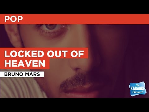 Locked Out Of Heaven : Bruno Mars | Karaoke with Lyrics