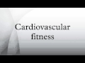 Cardiovascular Fitness Concepts