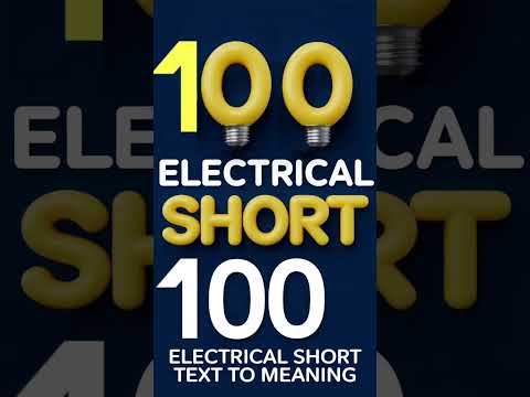 Electrical short form to full form. 100 nos electrical form.