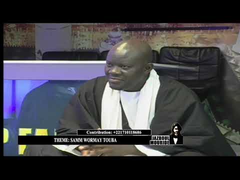 PART 1 JAZBOUL MOURIDE 24 06 2025 SAMM WORMAY TOUBA