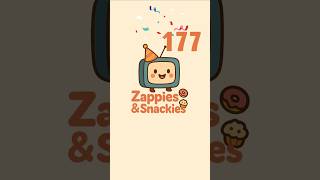 🎉 177 Zappies & Snackies – Lasst uns feiern! 🥳