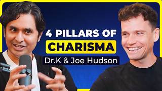 What Is The Essence of Charisma? - Dr. K & Joe Hudson