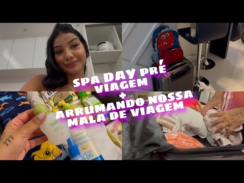 SPA DAY CASEIRO PRÉ VIAGEM + ARRUMANDO NOSSA MALA (de madrugada) 🌊♥️