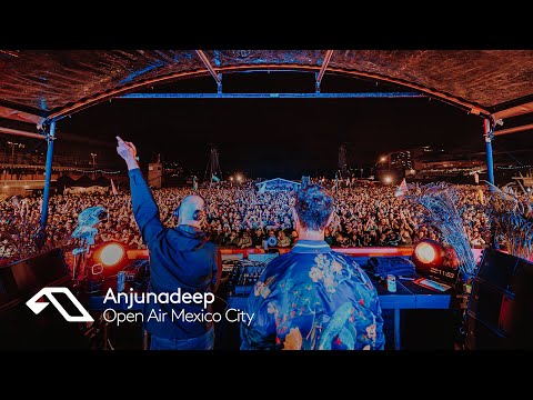 James Grant & Jody Wisternoff | Anjunadeep Open Air: Mexico City at #ABGT600 (Official Set)