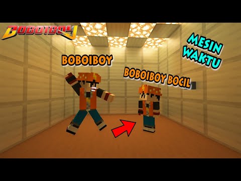 BoBoiBoy Bertemu BoBoiBoy Bocil Di Masa Lalu - Minecraft BoBoiBoy & Upin Ipin Mod