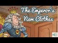 The Emperor's New Clothes Analysis