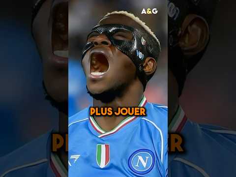 Osimhen est au CHÔMAGE !???