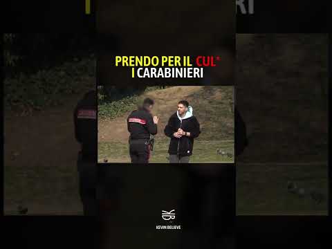 Prendo per il Cul* i Carabinieri 😂❤️ con Amore eh! | @KevinBelieveOfficial