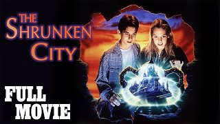 The Shrunken City (1998) | Full Sci-Fi Fantasy Movie |  @FamBrandTV