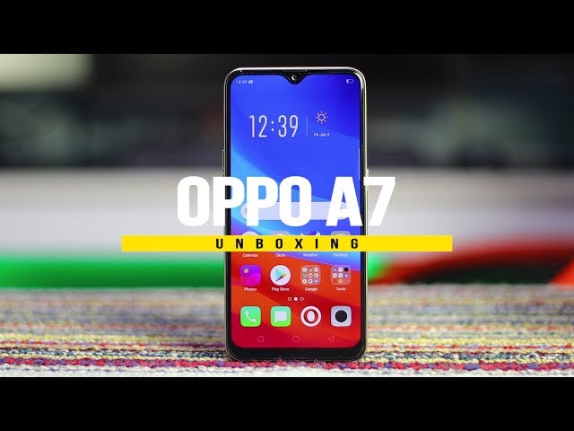 OPPO A7 Unboxing