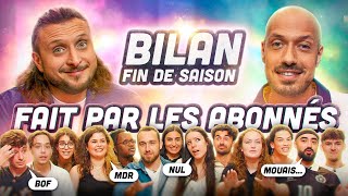 Nos abonnés viennent dans le studio donner leur avis sur la saison