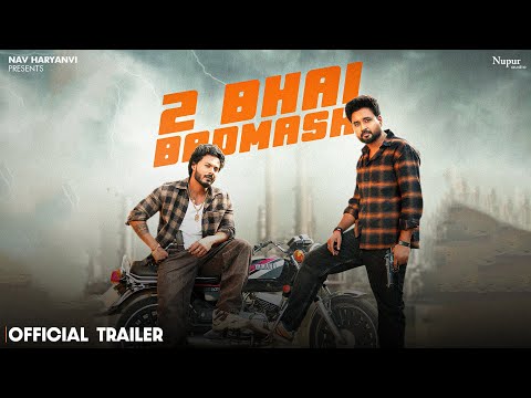 2 Bhai Badmash (Trailer) Sanket Upadhyay, Ameet Choudhary | New Haryanvi Songs Haryanavi 2025