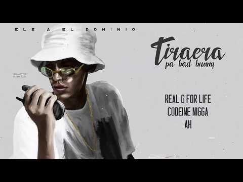 Tiraera pa Bad Bunny - Ele A El Dominio | Letra 2017