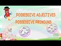 Possessive Adjectives and Pronouns