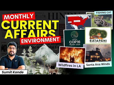 Environment & DM in News | Monthly Current Affairs for UPSC 2025 | Sumit Konde Unacademy