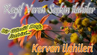 🌹 Gönül Dağı İlahileri 🌹 En Güzel YENİ İlahiler 🌹 Karışık İlahiler 🌹 İlahi Dinle 🌹