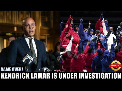 Kendrick Lamar under Investigation | Super Bowl Performance was too Powerful