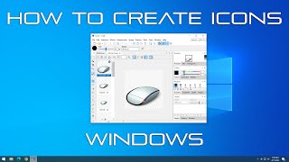 How To Create Icons for Windows