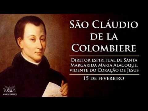 São Cláudio de la Colombiere (15 de Fevereiro)