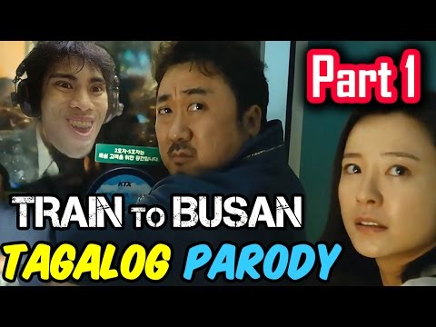 Train To Busan Parody (Tagalog / Filipino Dub) - GLOCO