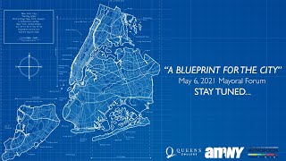 “A BLUEPRINT FOR THE CITY”