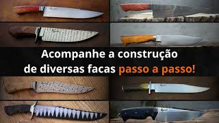 Aprenda fazer facas comigo! - 50% OFF na Cutelaria Descomplicada