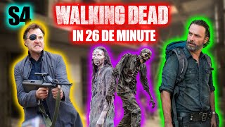 The Walking Dead in 26 de minute | Sezonul 4