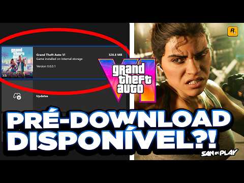 GTA 6: Pré-Download JÁ está DISPONÍVEL no XBOX SÉRIES X/S! - Como assim?!... (Veja) #gta6