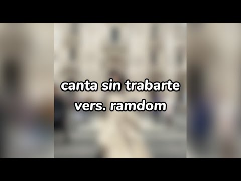 CANTA SIN TRABARTE: vers. ramdom 🎧🎤