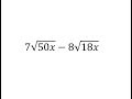 Simplifying Square Roots and Operations