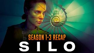 Silo season 1-3 Recap