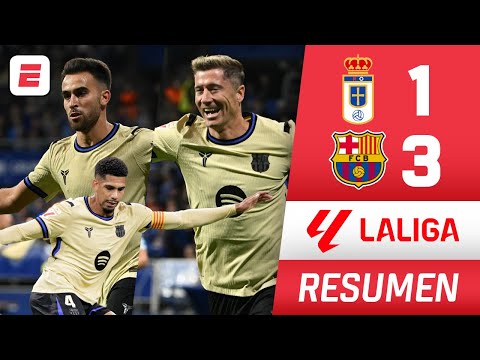 BARCELONA SE RECUPERÓ y remontó 3-1 vs REAL OVIEDO. Goles de Lewandowski, Araújo y García | La Liga