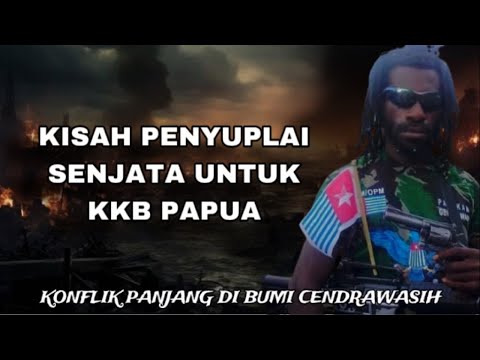 MEMBONGKAR SOSOK PENYUPLAI SENJ4TA UNTUK KKB PAPUA