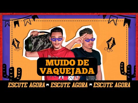 MUIDO DE VAQUEJADA - Os Feras Do Pizeiro