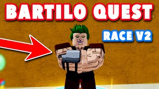 [RACE V2] How to complete bartilo quest in 1 minute - Blox Fruits