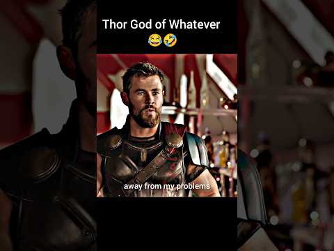 Thor god of whatever đđ¤Ŗ #shorts #thor #marvel