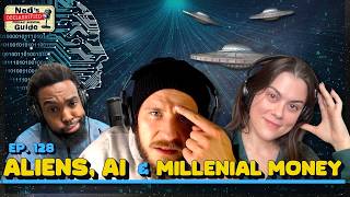 TikTok Aliens, AI Trends & Millennial Money | Ned’s Pod