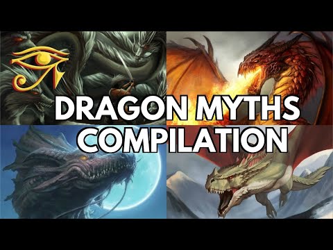 Dragon Myths Compilation