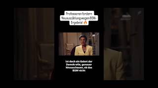 Professoren fordern Neuauszählung wegen BSW-Stimmen!