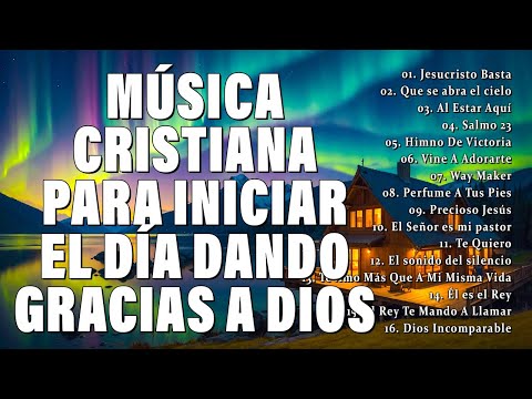 AMOR DE DIOS - ALABANZAS QUE TRAEN ALEGRIA Y BENDICIONESA TU CASA - ALABANZAS CRISTIANAS DE JÚBILO