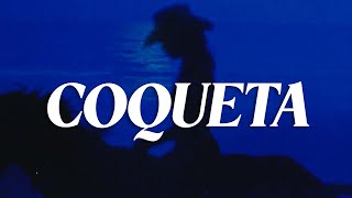 Fuerza Regida, Grupo Frontera - Coqueta (Letra)