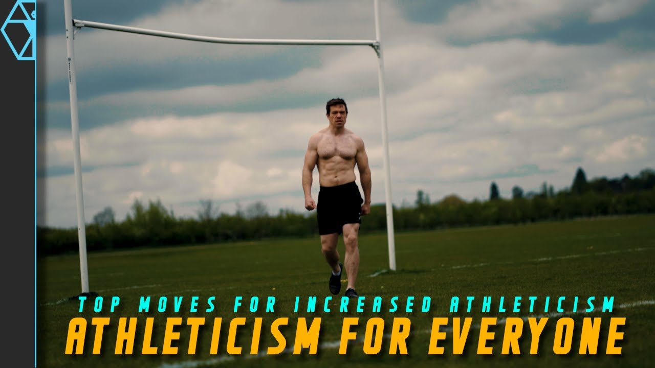 How To Increase Athleticism