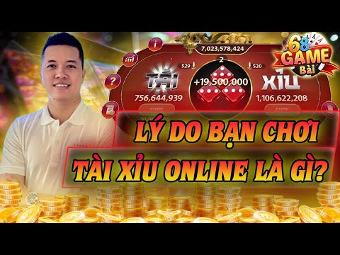tài xỉu | chia sẻ phương pháp đọc cầu tài xỉu online - lý do bạn chọn chơi tài xỉu là gì ?