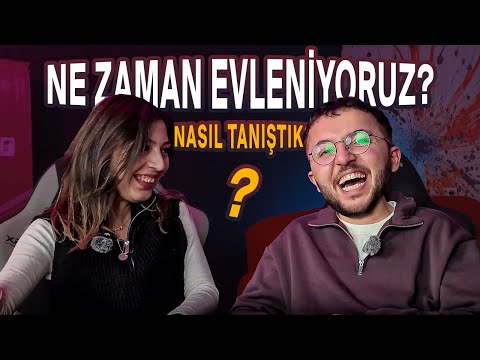 NE ZAMAN EVLENİYORUZ ? NASIL SEVGİLİ OLDUK ? (TANIŞMA HİKAYEMİZ)