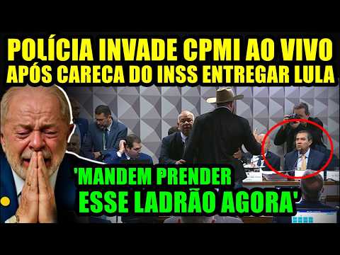 POLÍCIA INVADE CPMI APÓS CARECA DO INSS ENTREGAR LULA! ZÉ TROVÃO SE REVOLTOU E PARTIU PARA CIMA!
