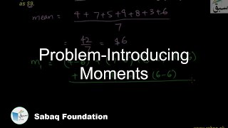 Problem-Introducing Moments