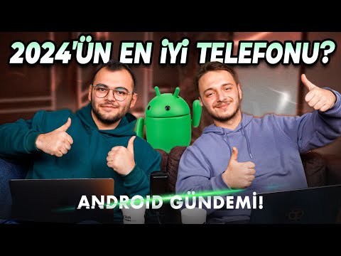 2024'ün en güçlü telefonu belli oldu! - Beklenen uygulama Play Store'a geliyor!  Android Gündemi #5