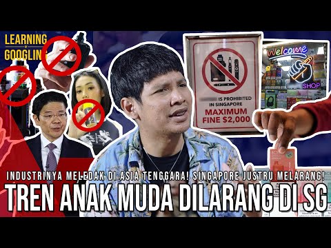 Industri V*pe Booming Di Asia Tenggara, Jadi Narkobsky Di Singapore! Bisa Dicambuk! |LearnByGoogling