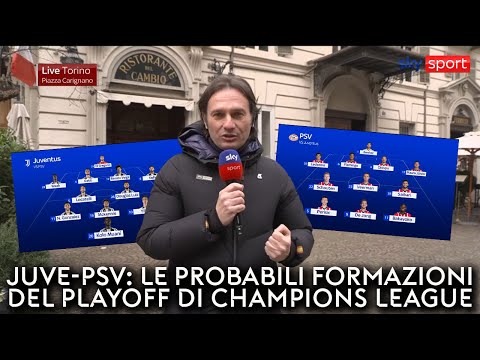 Juventus-PSV, le probabili formazioni del playoff di Champions League